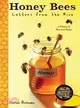 Honey Bees ─ Letters from the Hive
