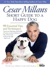 在飛比找三民網路書店優惠-Cesar Millan's Short Guide to 