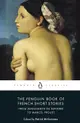 The Penguin Book of French Short Stories 1: From Marguerite de Navarre to Marcel Proust