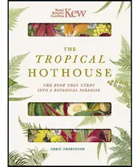 在飛比找誠品線上優惠-The Tropical Hothouse