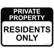 Private Property Sign - Residents Only