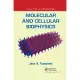 Molecular and Cellular Biophysics