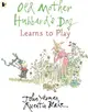 Old Mother Hubbard's Dog Learns to Play