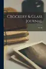Crockery & Glass Journal; vol. 80 by Anonymous [Paperback]