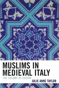 在飛比找三民網路書店優惠-Muslims in Medieval Italy ─ Th