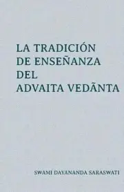 La tradicin de enseanza del Advaita Vedānta by Federico Oliveri Paperback B