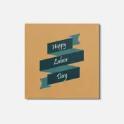 Happy Labor Day Tapes 4'' X 4'' Square Wooden Coaster