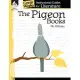 The Pigeon Books: An Instructional Guide for Literature: An Instructional Guide for Literature