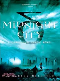 在飛比找三民網路書店優惠-Midnight City ― A Conquered Ea