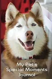 Pet Special Moments Memory Journal Notebook Keepsake Book: A Journal to capture special moments with your fur babies