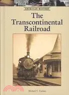 在飛比找三民網路書店優惠-The Transcontinental Railroad