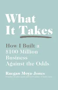 在飛比找誠品線上優惠-What It Takes: How I Built a $