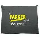 Parker V1 Surname Thing - Novelty Tea Towel cleaning cloth Dish Kitchen Gift
