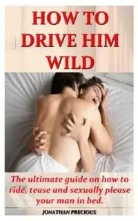 在飛比找博客來優惠-How to Drive Him Wild: The ult