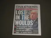 2018 JULY 18 NEW YORK DAILY NEWS - TRUMP BLAMES GRAMMAR FOR DENYING PUTIN HACKED