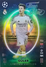 Match Attax 2024 2025 Arda Guler Limited Edition Time to Shine Trading Card