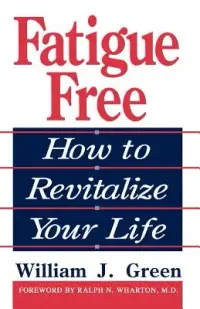 在飛比找博客來優惠-Fatigue Free: How to Revitaliz