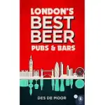 LONDON’S BEST BEER PUBS AND BARS, VOLUME 3