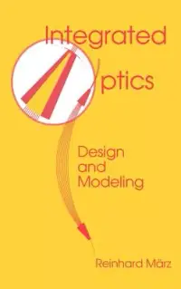 在飛比找博客來優惠-Integrated Optics: Design and 