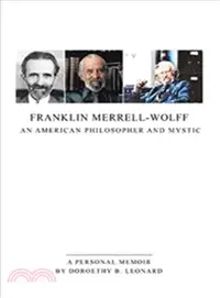 在飛比找三民網路書店優惠-Franklin Merrell-wolff ― An Am