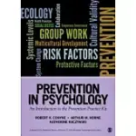 PREVENTION IN PSYCHOLOGY: AN INTRODUCTION TO THE PREVENTION PRACTICE KIT