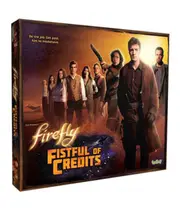 Firefly Fistful Of Credits Board Game