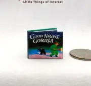 GOOD NIGHT GORILLA Illustrated Readable Miniature 1:12 Scale Book