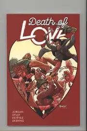 Death of Love by Jordan Delay Estevez Deering Image NEW Never Read TPB