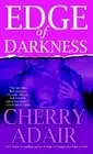Cherry Adair Edge of Darkness (Paperback) T-FLAC: PSI Edge Trilogy
