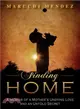 Finding Home ― A Memoir of a Mother's Undying Love and an Untold Secret