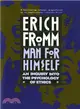 Man for Himself ─ An Inquiry into the Psychology of Ethics