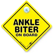 Ankle Biter Car Sign, Baby On Board Sign, Suction Cup Car Window Sign