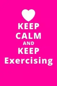 在飛比找博客來優惠-Keep Calm And Keep Exercising: