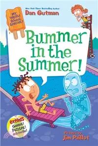 在飛比找三民網路書店優惠-Bummer in the Summer (My Weird