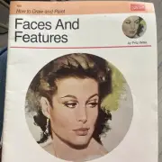 How to Draw and Paint Faces and Features by Fritz Wiillis (1989) Walter Foster