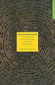 Ant Encounters: Interaction Networks and Colony Behavior (Primers in Complex Systems Book 1)