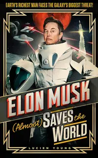 在飛比找誠品線上優惠-Elon Musk (Almost) Saves The W