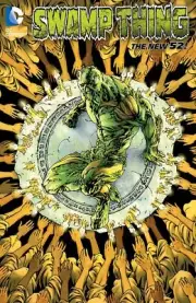 Swamp Thing Volume 6 The Sureen The New 52 TPB DC Comics