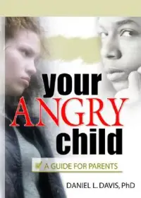 在飛比找博客來優惠-Your Angry Child: A Guide for 