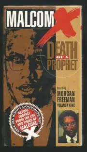 MALCOM X - DEATH OF A PROPHET (VHS,1992) , Morgan Freeman ... SEALED