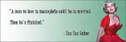 Zsa Zsa Gabor "A Man In Love Is " Quote Poster Print 7"x21" On Matte Canvas