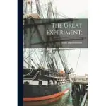 THE GREAT EXPERIMENT;