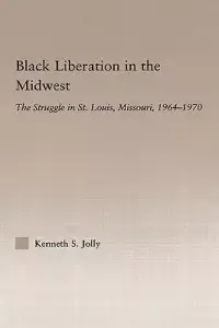 在飛比找博客來優惠-Black Liberation in the Midwes
