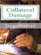 Collateral Damage ― A Patient, a New Procedure, and the Learning Curve