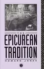 Epicurean Tradition by Howard Jones: New