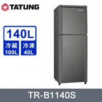 在飛比找PChome24h購物優惠-TATUNG大同140公升一級雙門冰箱 TR-B1140S~