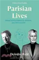 Parisian Lives ― Samuel Beckett, Simone De Beauvoir, and Me: a Memoir