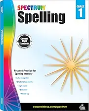 Spectrum 1st Grade Spelling Workbook, Phonics and Handwriting Practice with Alphabet Letters, Vowels, and Sight Words, First Grade Workbook with English Dictionary, Classroom or Homeschool Curriculum