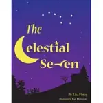 THE CELESTIAL SEVEN