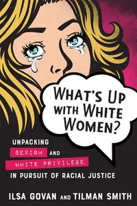 在飛比找誠品線上優惠-What's Up with White Women?: U